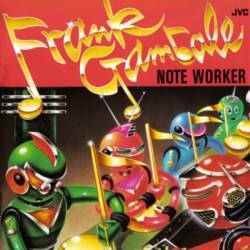 Frank Gambale : Note Worker